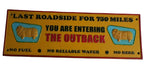Golden Fleece You are entering the outback cast iron sign Man Cave Garage