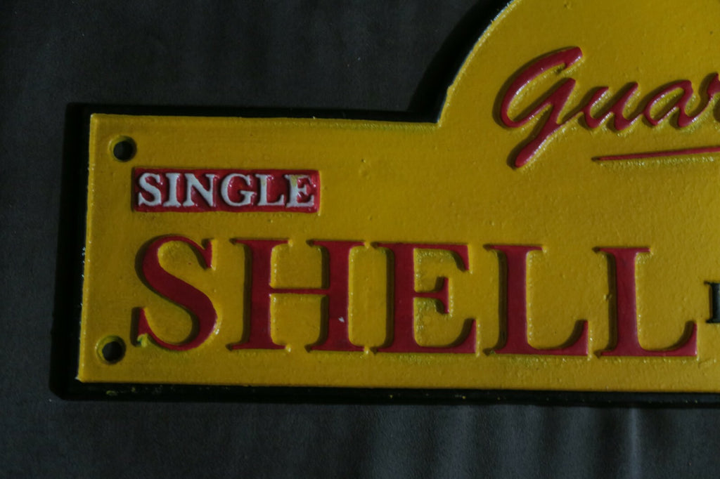 Guaranteed Shell Lubricating Oil Cast Iron Sign Plaque Man Cave Garage