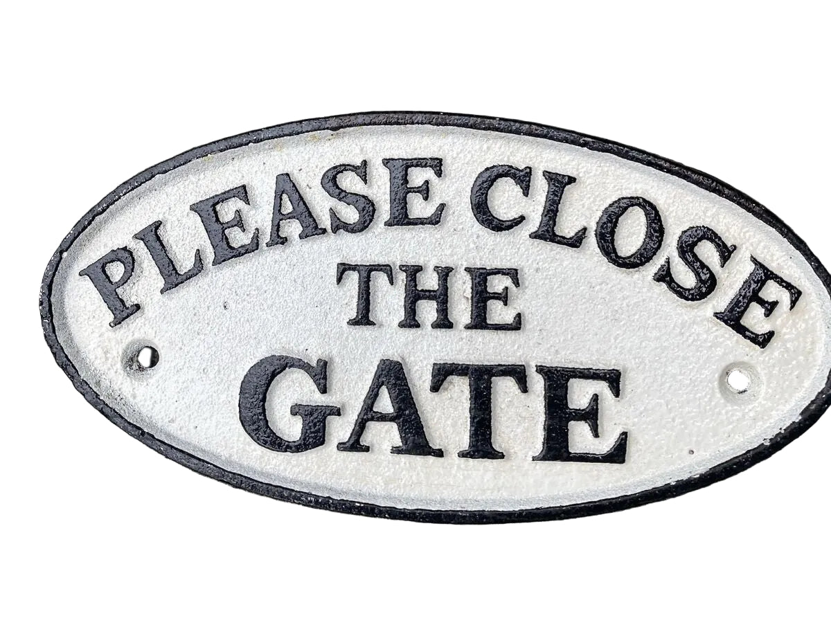 Please Close the Gate Sign Cast Iron  - Vintage Black White Embossed Letter